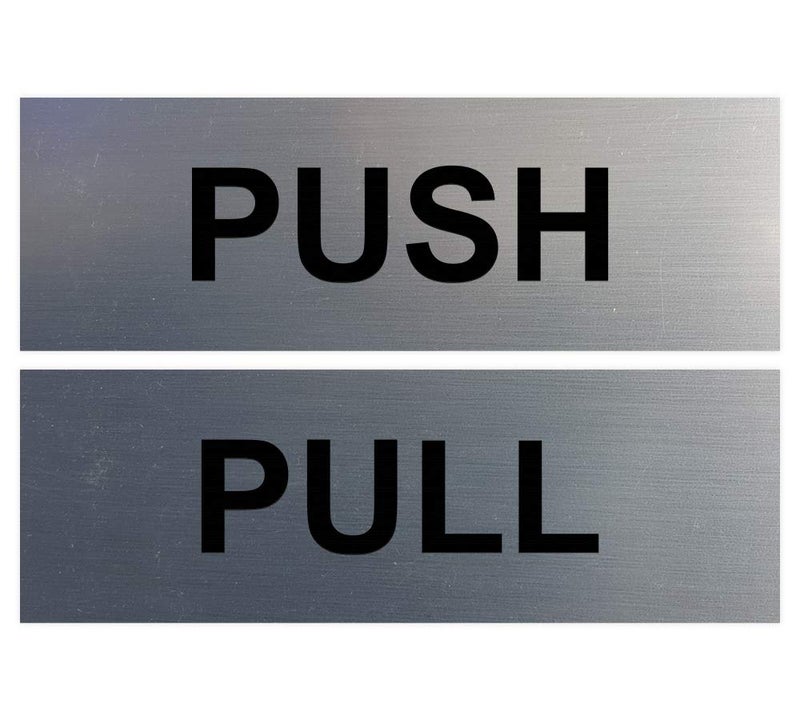 All Quality Basic PUSH and PULL Horizontal Door Sign w/Adhesive (Small 1" x 3") Brushed Silver - 1 Set - Image 1